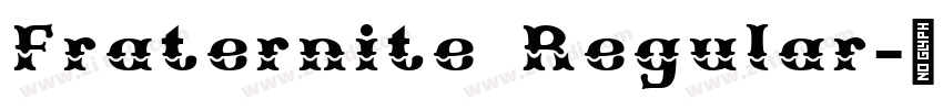 Fraternite Regular字体转换